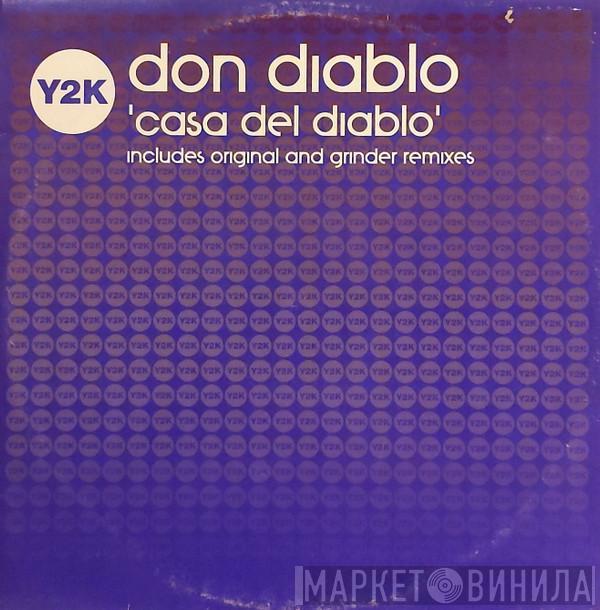 Don Diablo - Casa Del Diablo