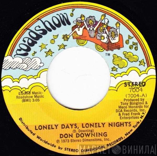 Don Downing - Lonely Days, Lonely Nights