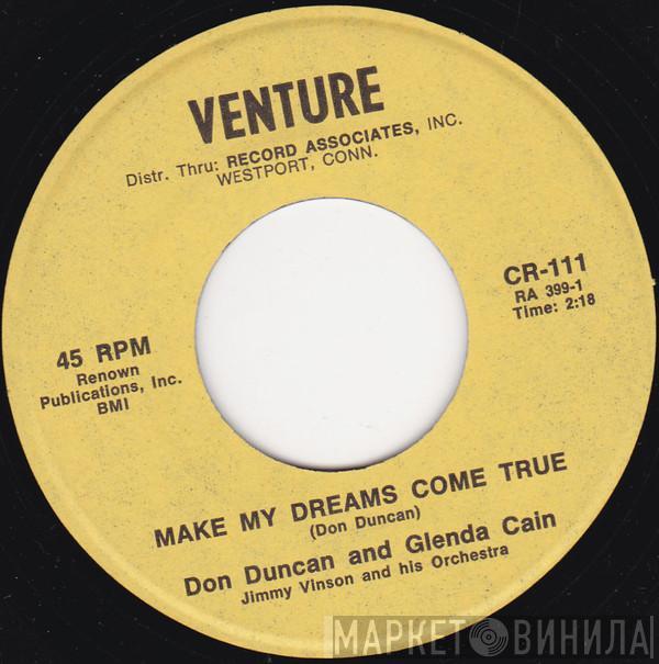 Don Duncan  - Make My Dreams Come True