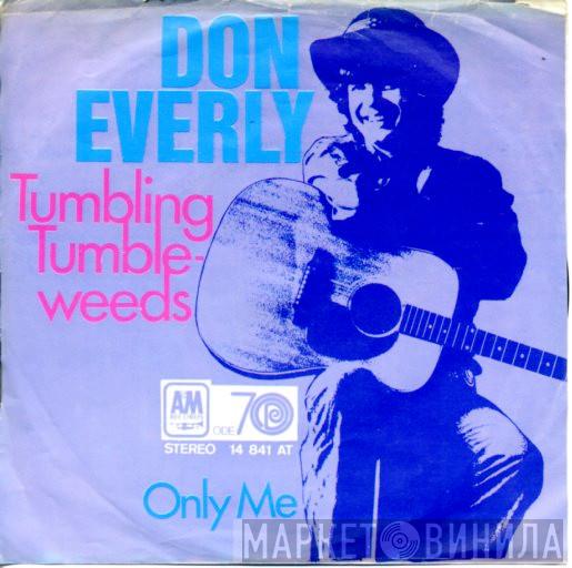  Don Everly  - Tumbling Tumbleweeds
