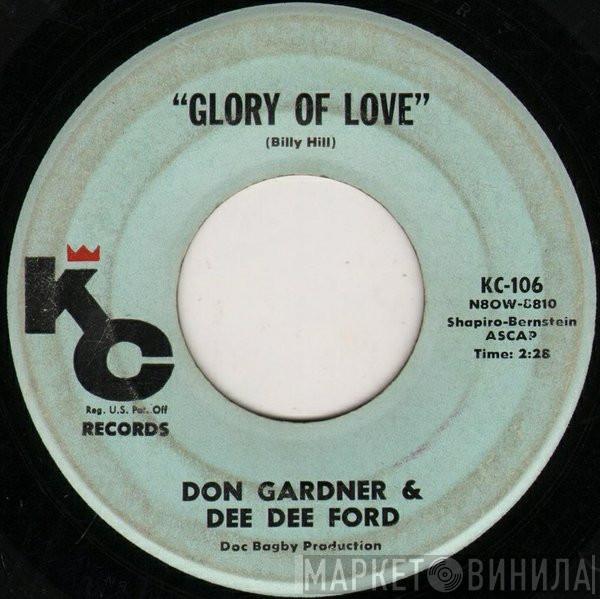 Don Gardner, Dee Dee Ford - Glory Of Love / Deed I Do