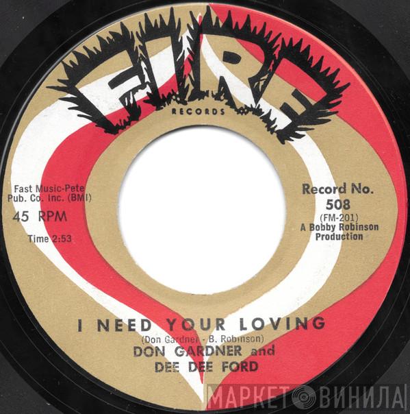 Don Gardner, Dee Dee Ford - I Need Your Loving / Tell Me