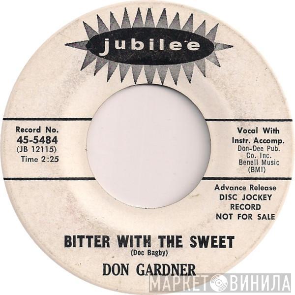 Don Gardner - Bitter With The Sweet