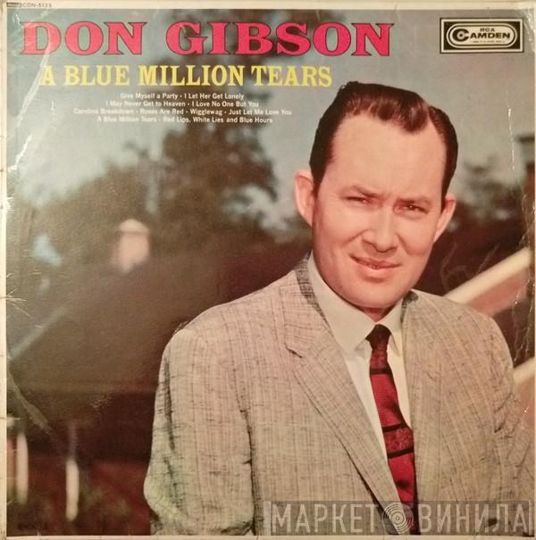Don Gibson - A Blue Million Tears
