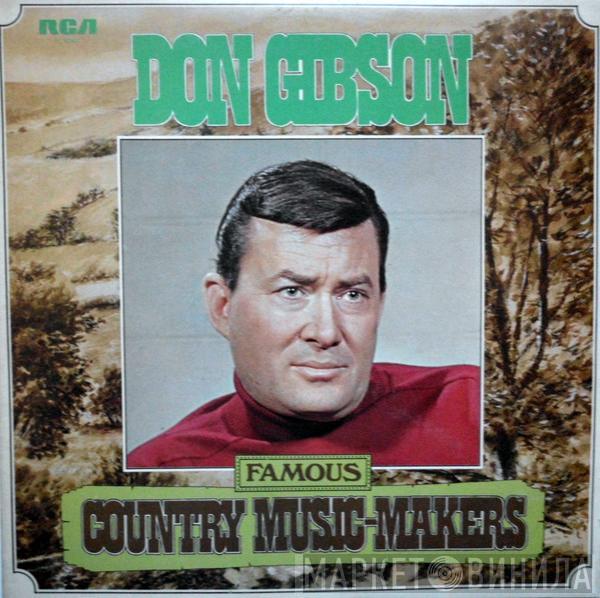 Don Gibson - Famous Country Music-Makers