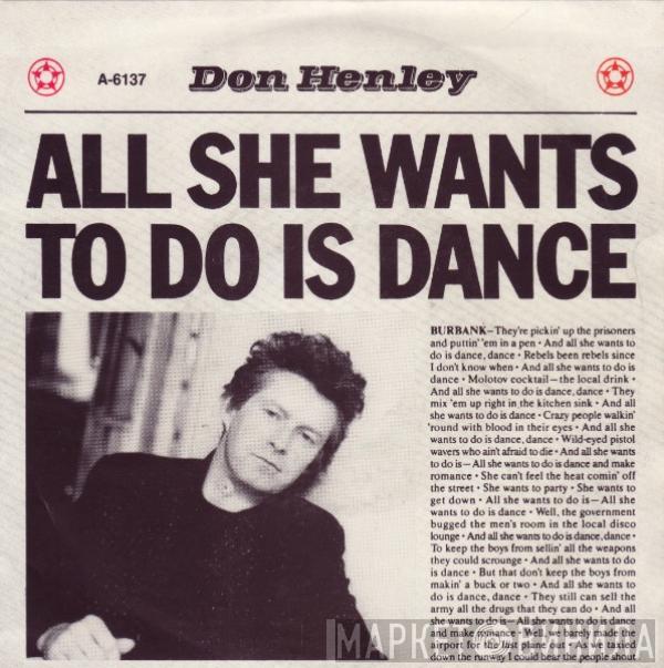 Don Henley - All She Wants To Do Is Dance