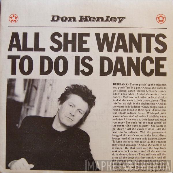 Don Henley - All She Wants To Do Is Dance