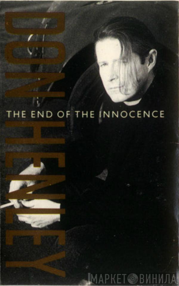  Don Henley  - The End Of The Innocence