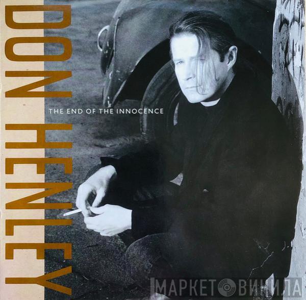  Don Henley  - The End Of The Innocence