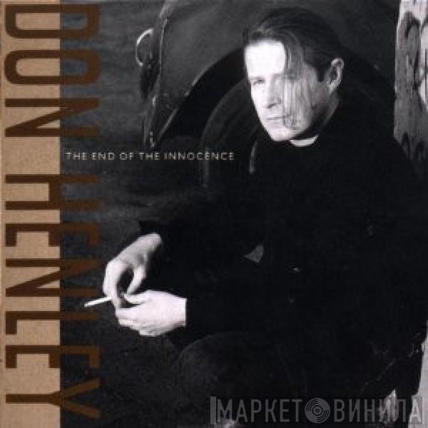  Don Henley  - The End Of The Innocence