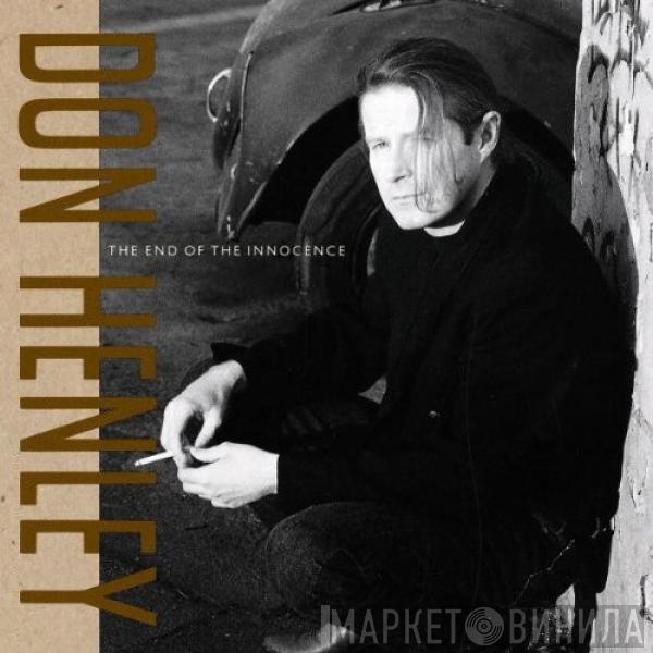  Don Henley  - The End Of The Innocence