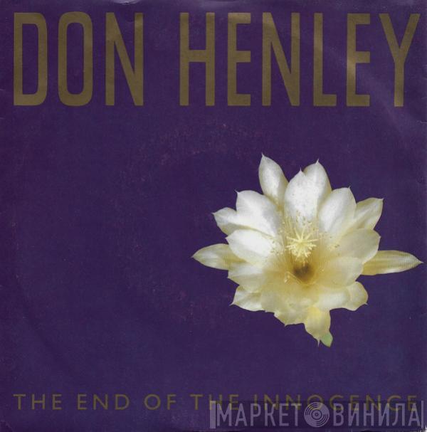 Don Henley - The End Of The Innocence