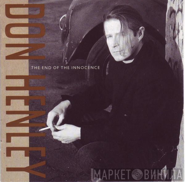  Don Henley  - The End Of The Innocence