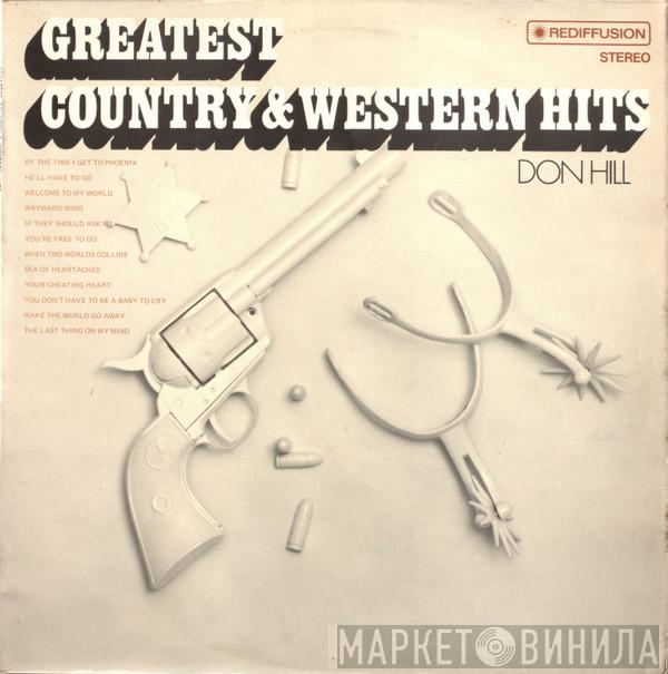 Don Hill  - Greatest Country & Western Hits