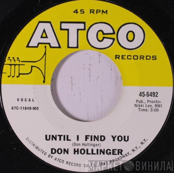 Don Hollinger - Until I Find You / Cruel World