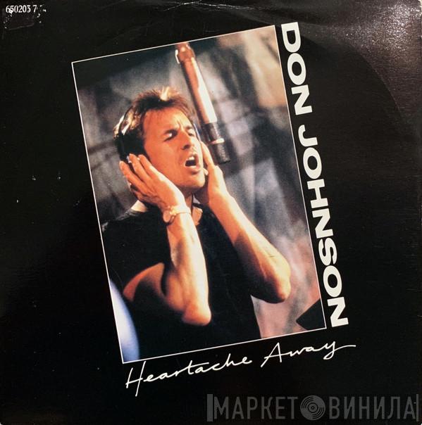 Don Johnson - Heartache Away