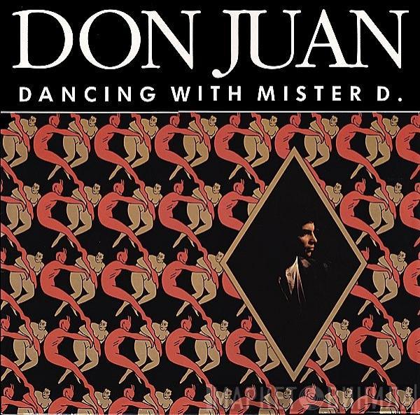 Don Juan - Dancing With Mister D.