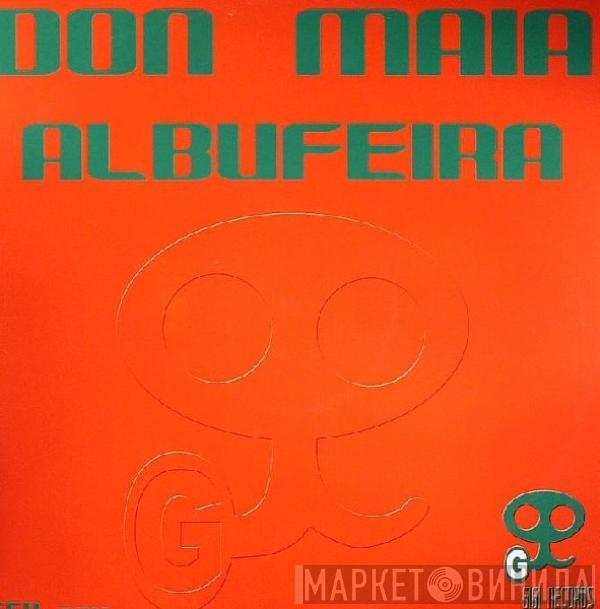 Don Maia - Albufeira