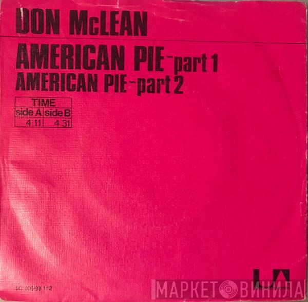  Don McLean  - American Pie - Part 1 / American Pie - Part 2