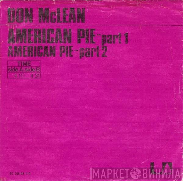  Don McLean  - American Pie - Part 1 / American Pie - Part 2