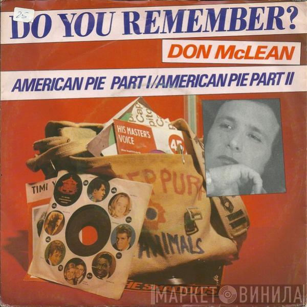  Don McLean  - American Pie - Part I / American Pie - Part II