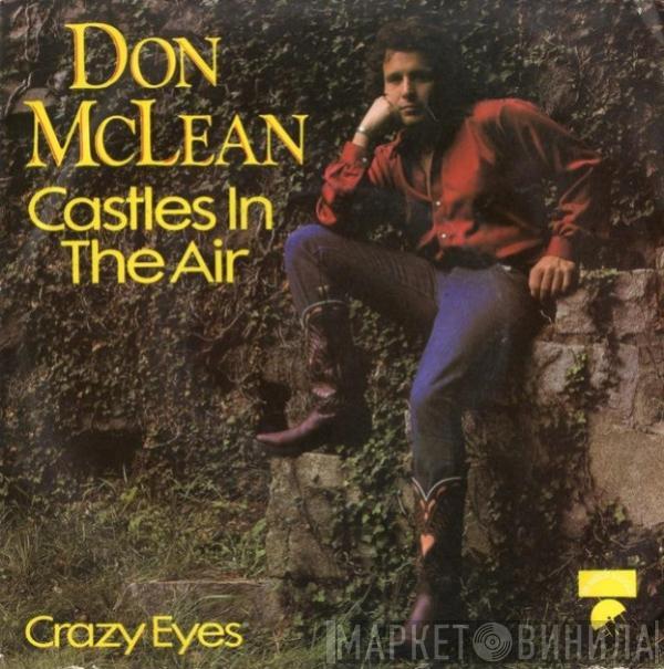  Don McLean  - Castles In The Air