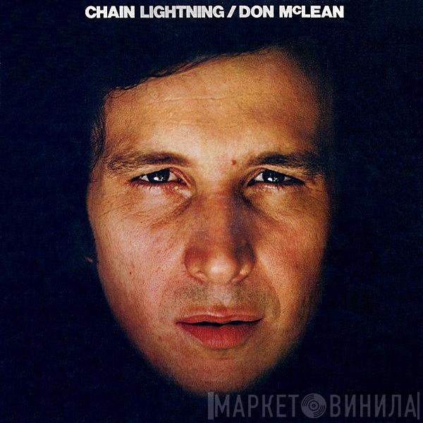  Don McLean  - Chain Lightning