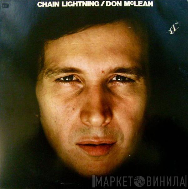  Don McLean  - Chain Lightning