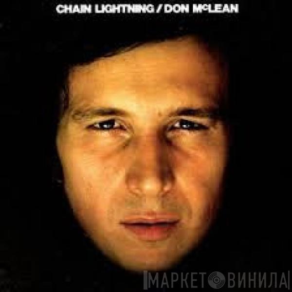  Don McLean  - Chain Lightning