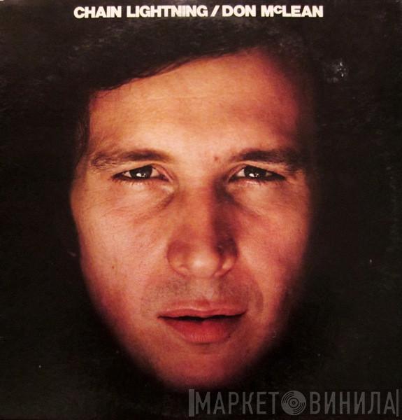 Don McLean - Chain Lightning