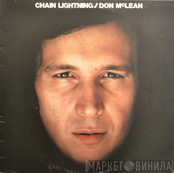 Don McLean - Chain Lightning