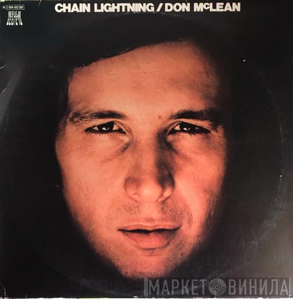 Don McLean - Chain Lightning