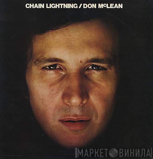  Don McLean  - Chain Lightning