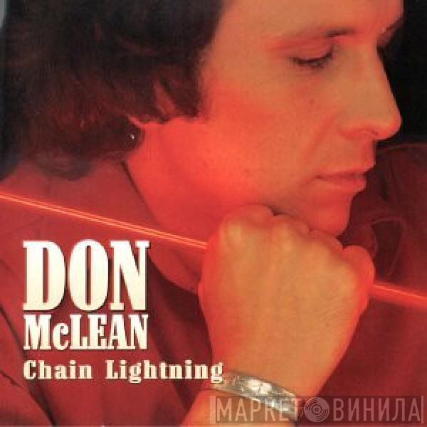  Don McLean  - Chain Lightning