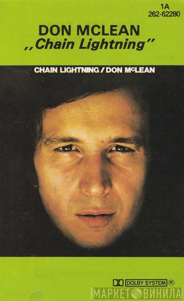  Don McLean  - Chain Lightning