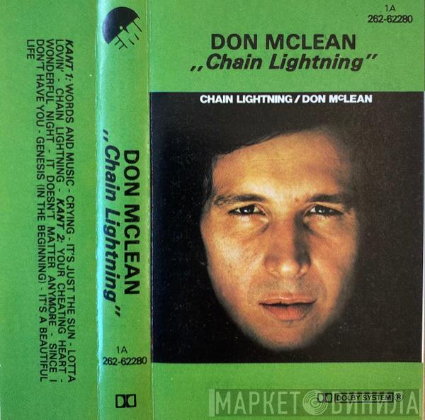  Don McLean  - Chain Lightning