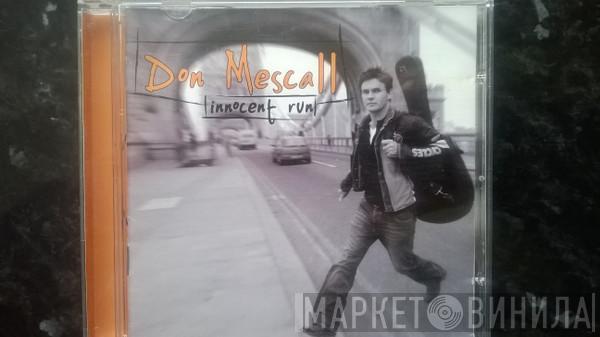 Don Mescall - Innocent Run