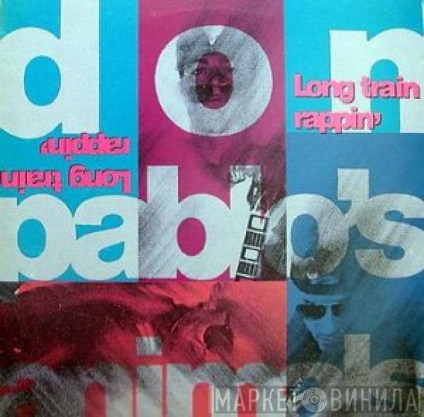  Don Pablo's Animals  - Long Train Rappin'