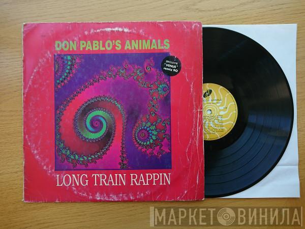  Don Pablo's Animals  - Long Train Rappin'