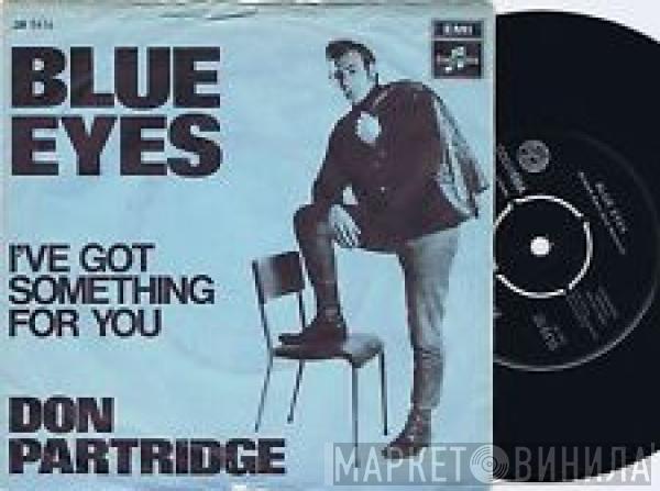 Don Partridge - Blue Eyes