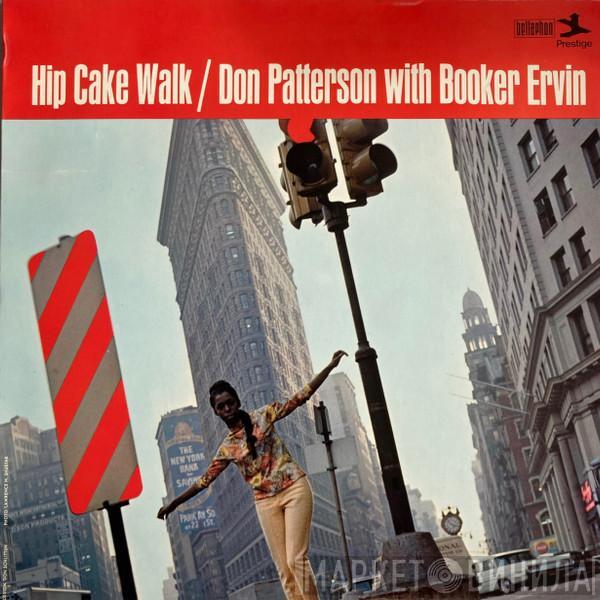 Don Patterson, Booker Ervin - Hip Cake Walk