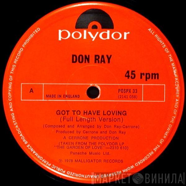 Don Ray - Got To Have Loving / Midnight Madness
