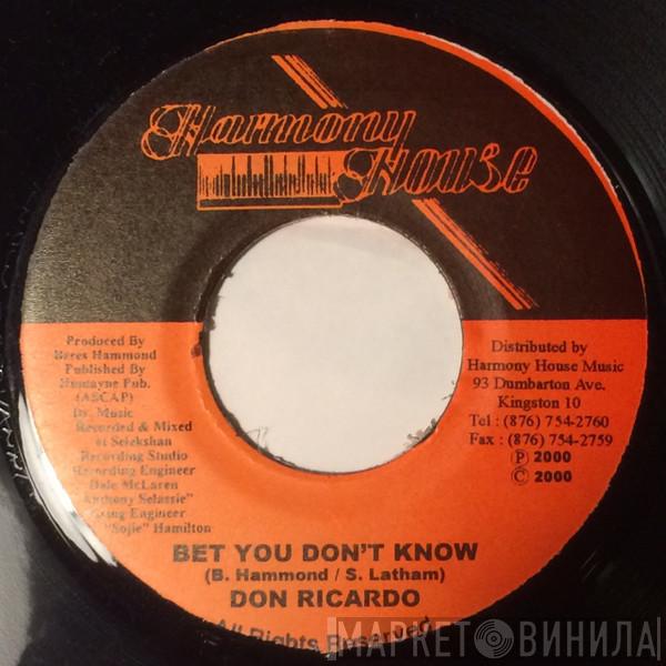 Don Ricardo - Bet You Don't Know