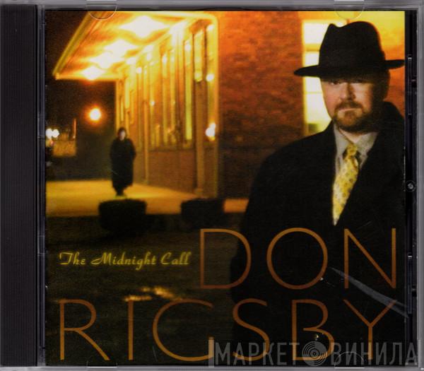 Don Rigsby - The Midnight Call