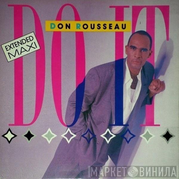 Don Rousseau - Do It