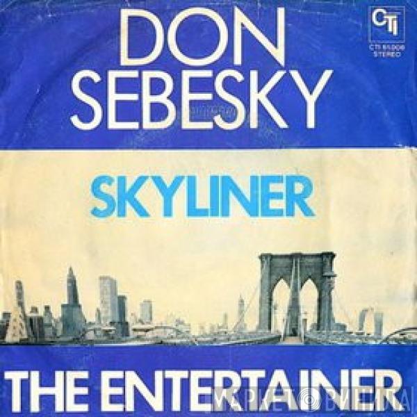 Don Sebesky - Skyliner / The Entertainer