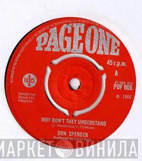 Don Spencer - Why Don't They Understand