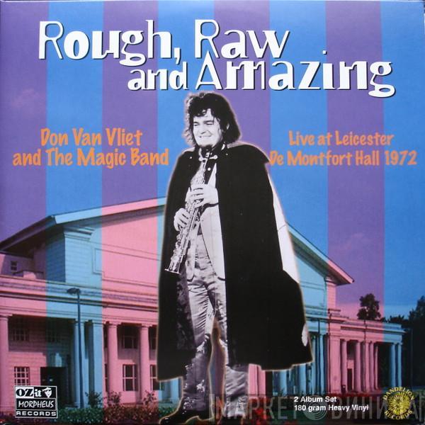 Don Van Vliet, The Magic Band - Rough, Raw And Amazing (Live At Leicester De Montfort Hall 1972)