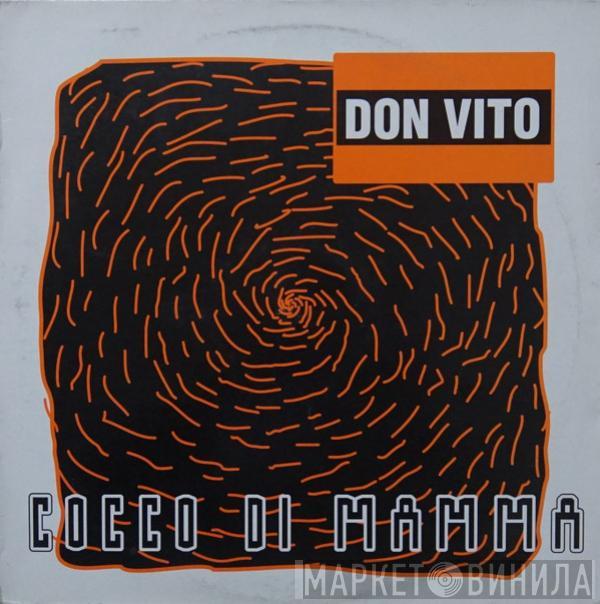 Don Vito - Cocco Di Mamma