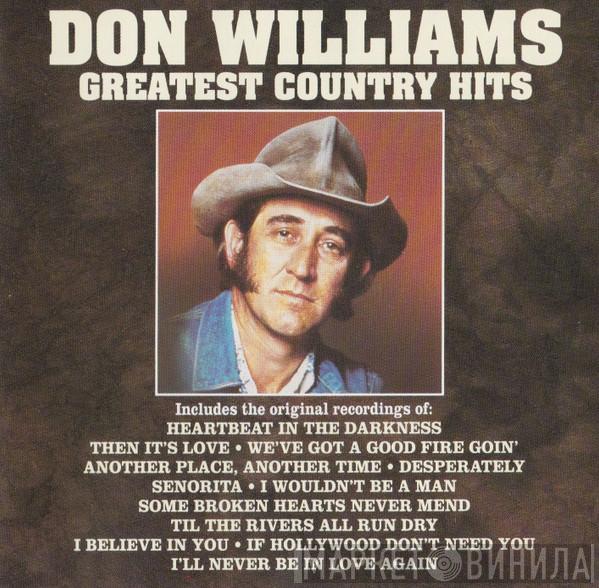 Don Williams  - Greatest Country Hits